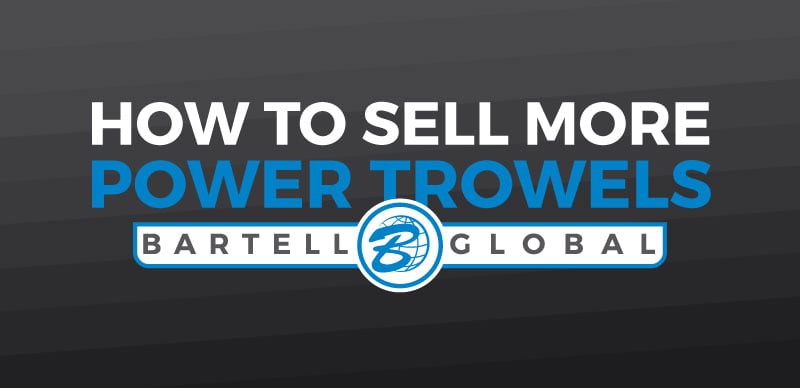How-to-Sell-Power-Trowels---Feature-Image.jpg